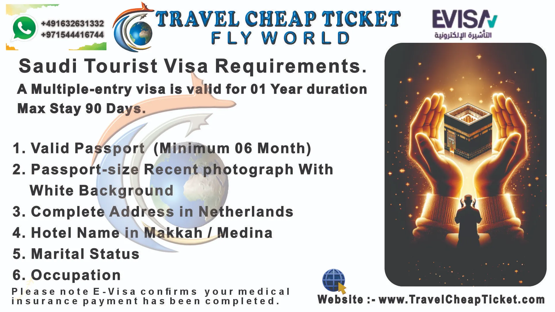 Saudi tourist visa requirements poster showing multiple-entry 1 year visa, maximum stay 90 days and required documents.